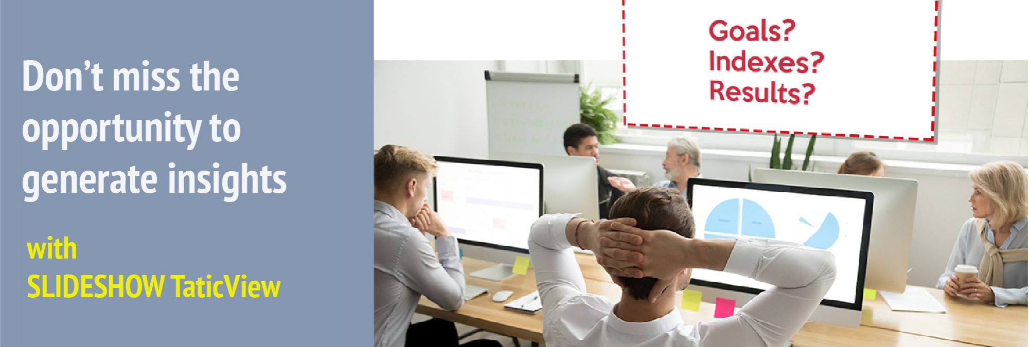 Is your team without goals?